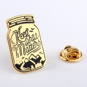 *“Keep What Matters” Pin - D24