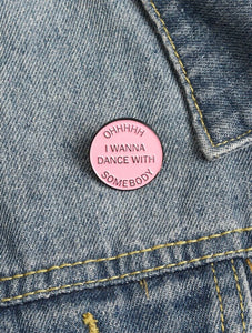 *"Dance" Pin - D9